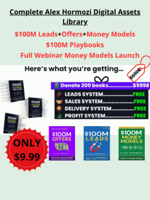 Complete Alex Hormozi Digital Assets Library (2) Complete Alex Hormozi Digital Assets Library